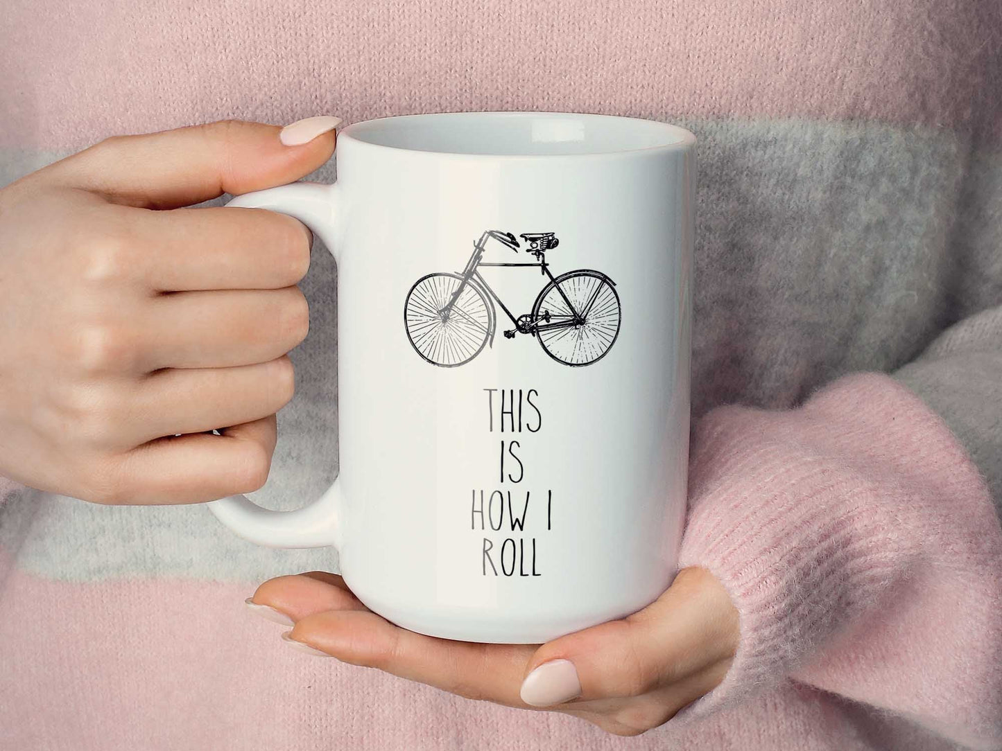 This is How I Roll Coffee Mug