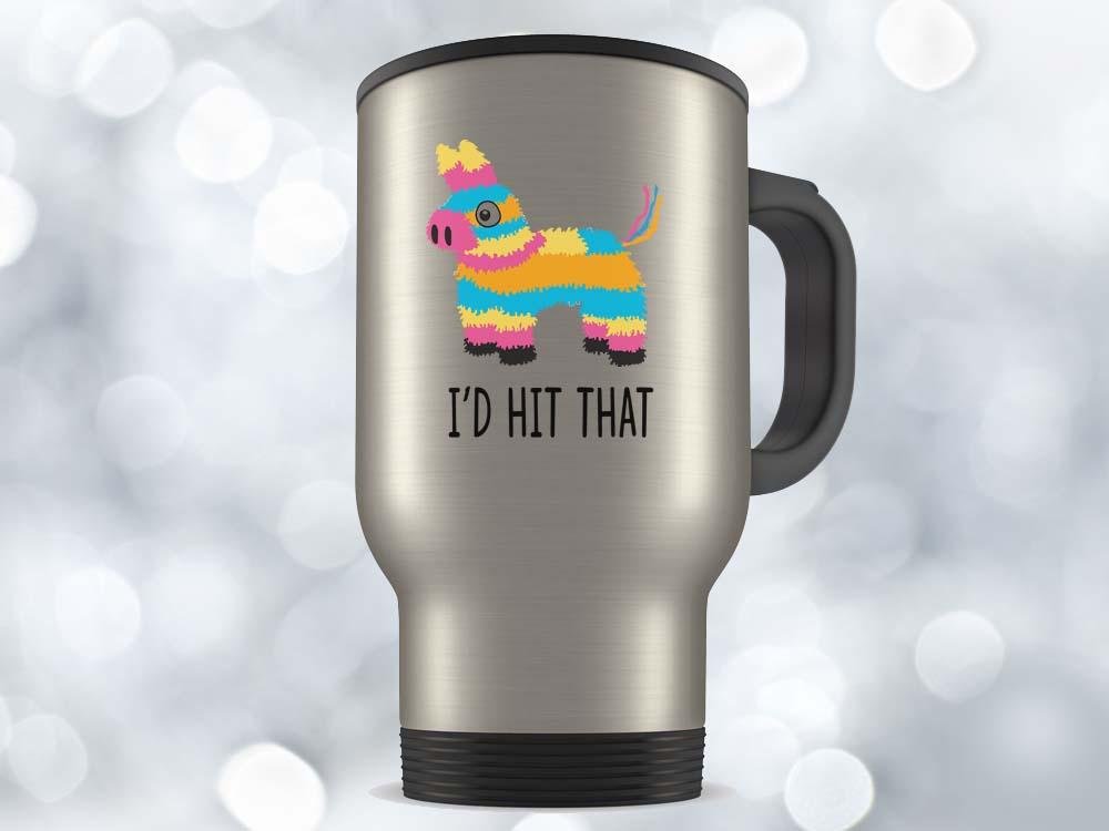 I'd Hit That Pinata Coffee Mug