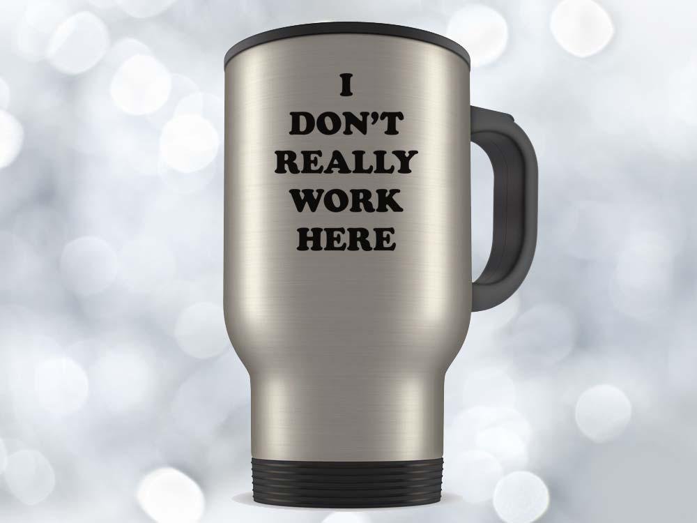 I Don't Really Work Here Coffee Mug