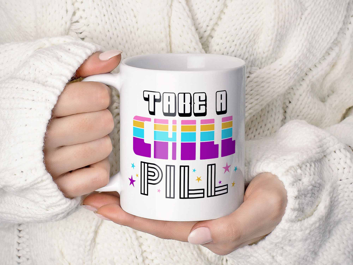Take a Chill Pill Coffee Mug