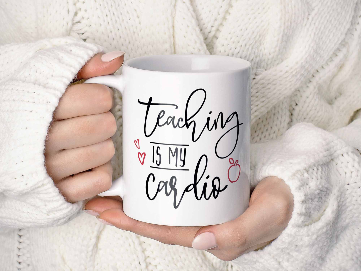 Teaching is My Cardio Coffee Mug