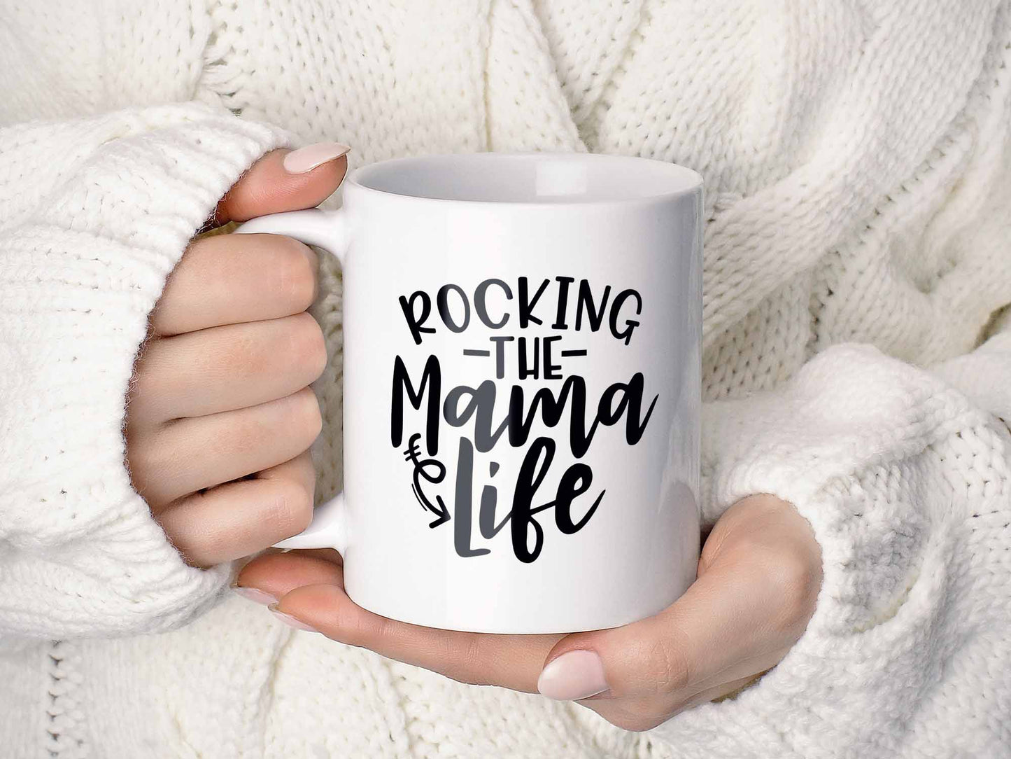 Rocking the Mama Life Coffee Mug