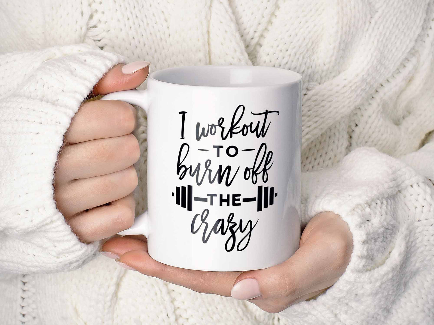 Burn Off the Crazy Coffee Mug