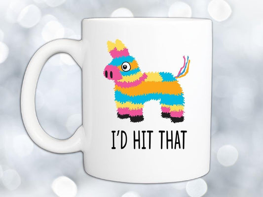 I'd Hit That Pinata Coffee Mug