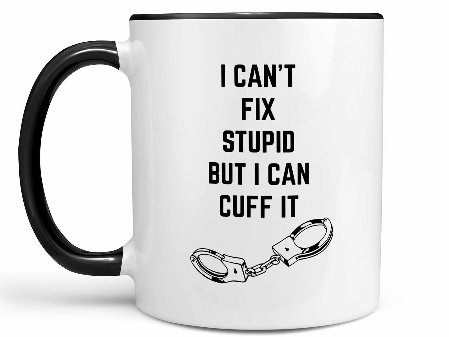 I Can Cuff It Coffee Mug