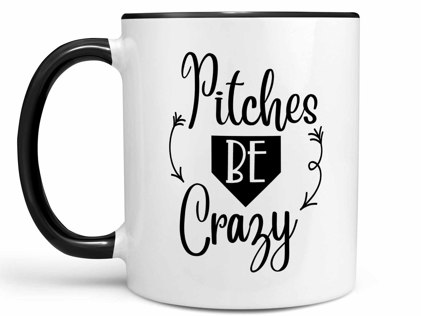 Pitches Be Crazy Coffee Mug