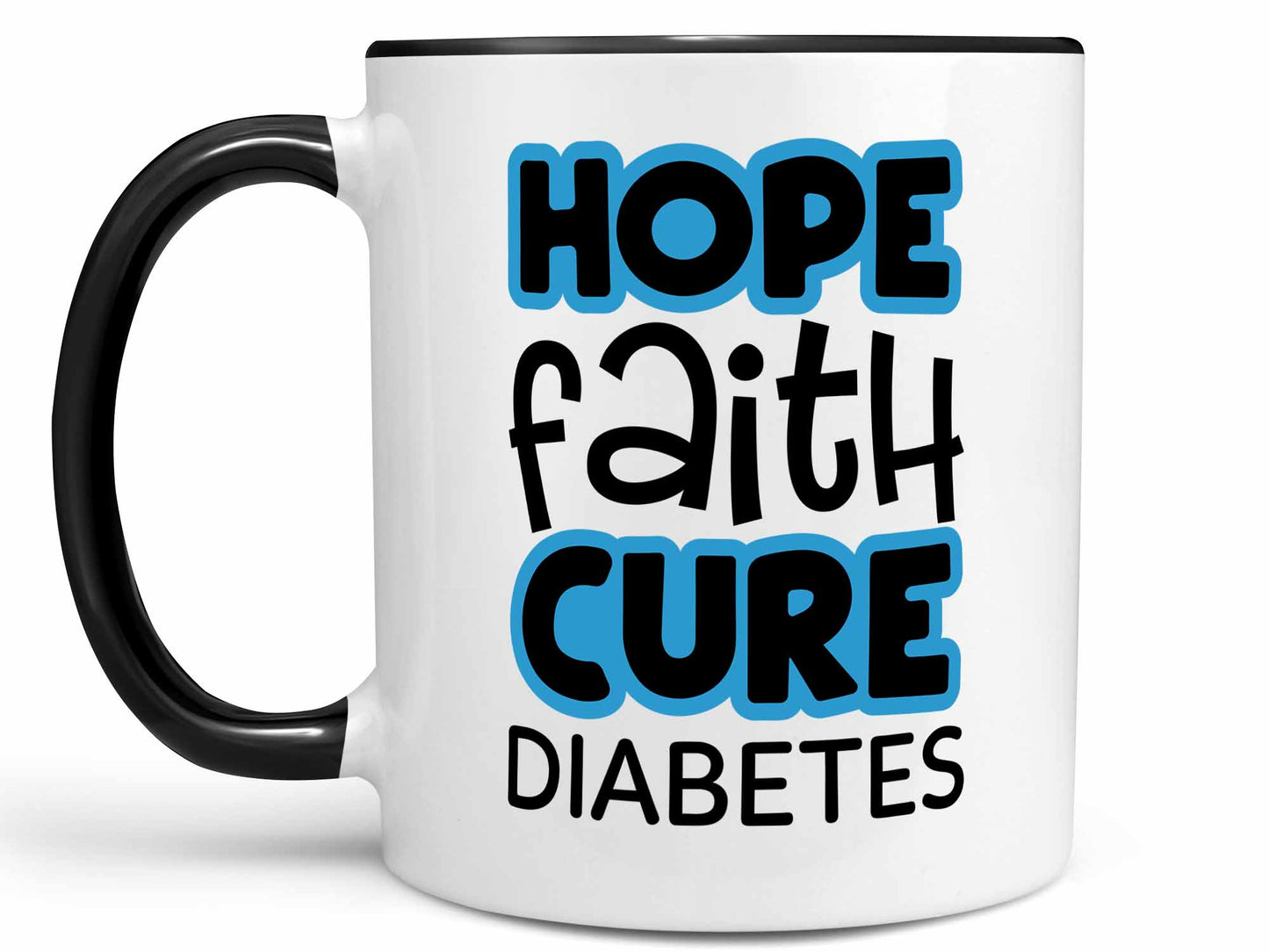 Hope Faith Cure Diabetes Coffee Mug