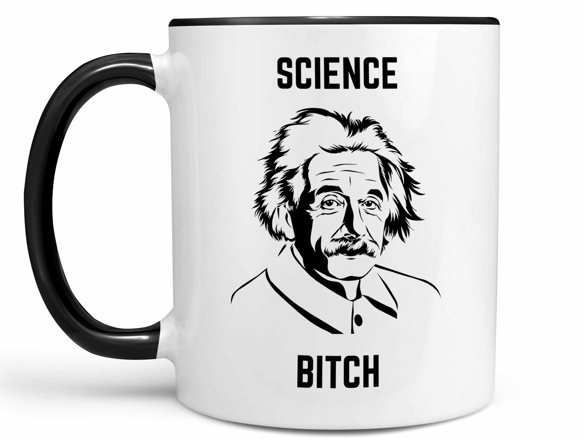 Science Bitch Einstein Coffee Mug