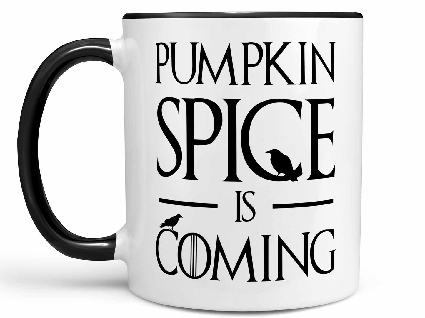 Pumpkin Spice is Coming Coffee Mug