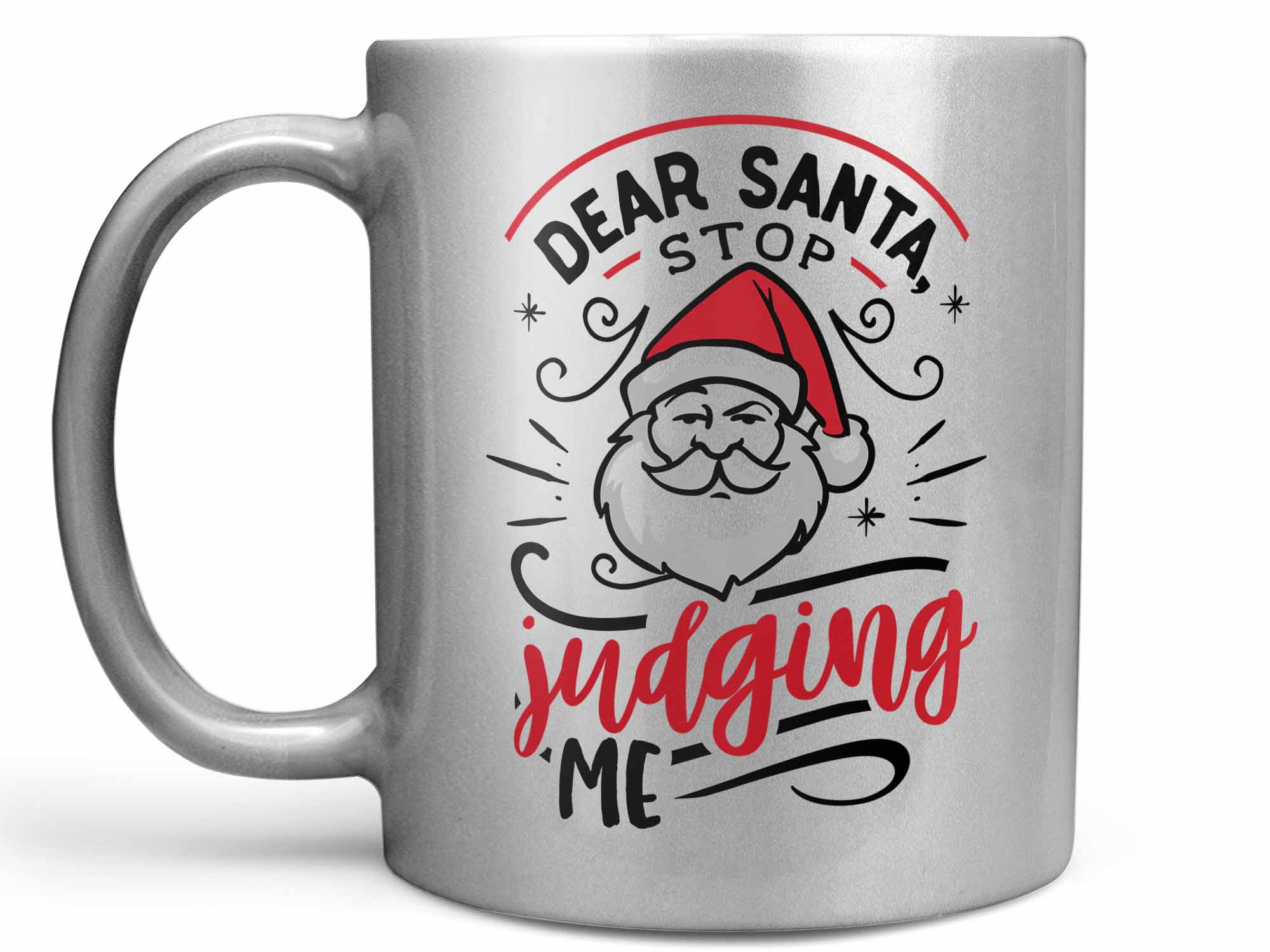 Santa Stop Judging Coffee Mug