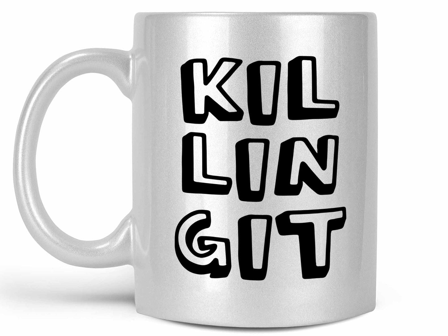 Killing It Coffee Mug