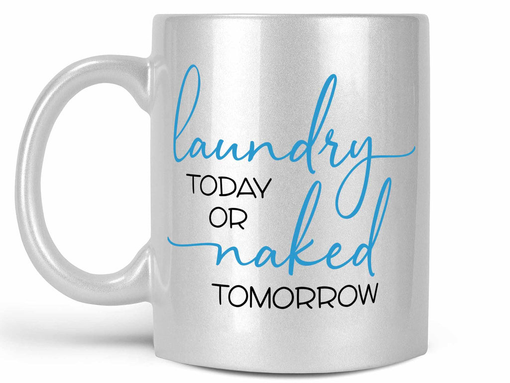Laundry or Naked Coffee Mug