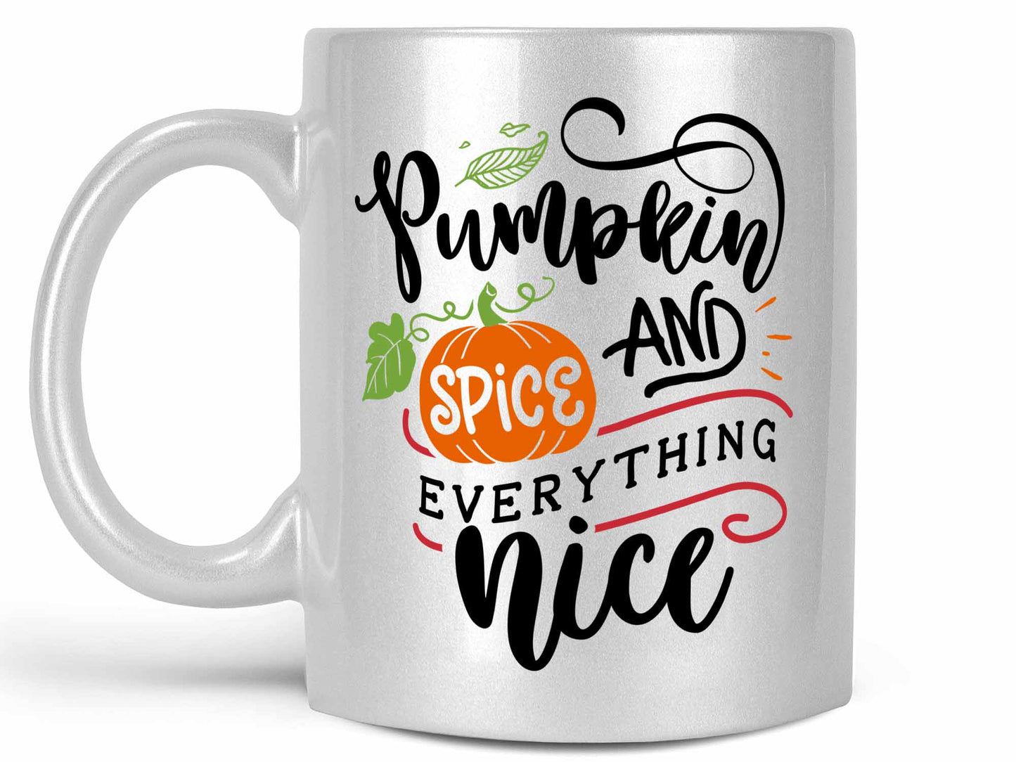 Pumpkin Spice Everything Nice Coffee Mug
