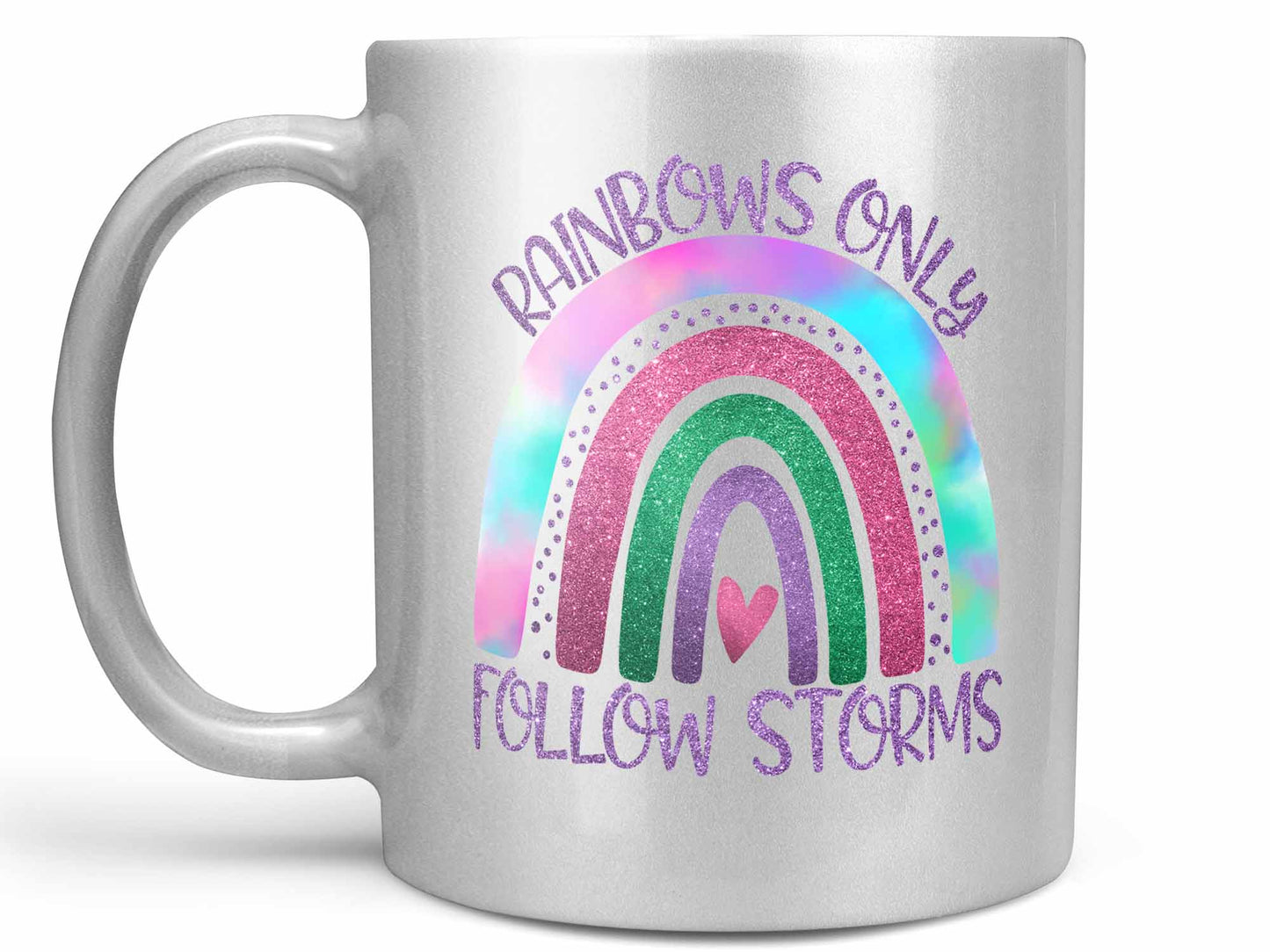 Rainbows Follow Storms Coffee Mug