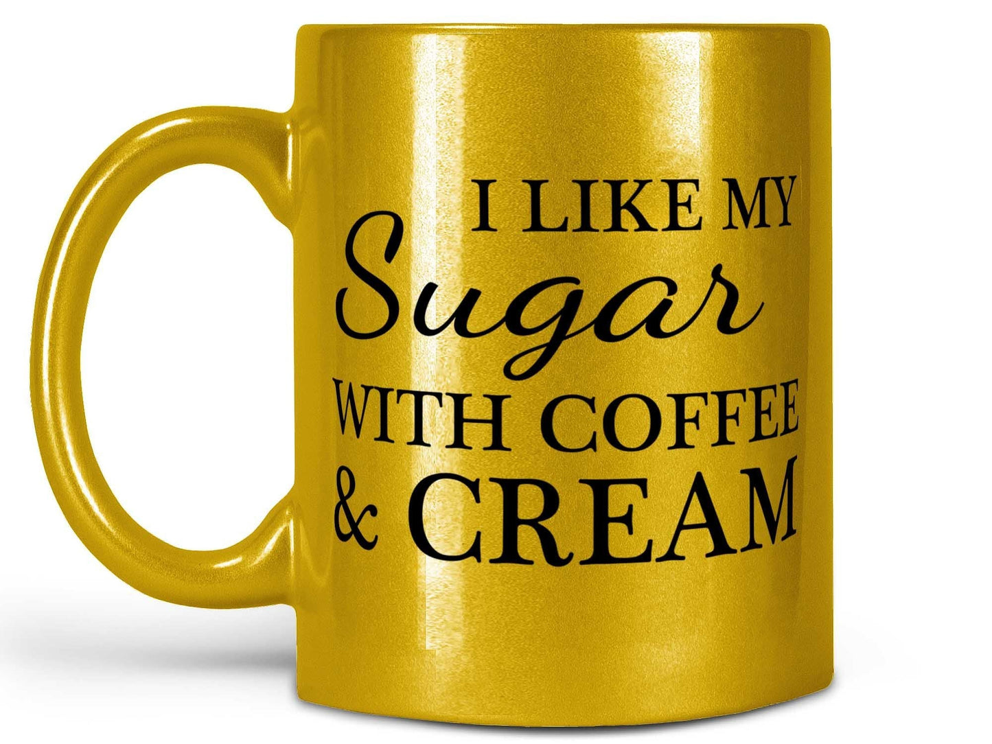 I Like My Sugar Coffee Mug
