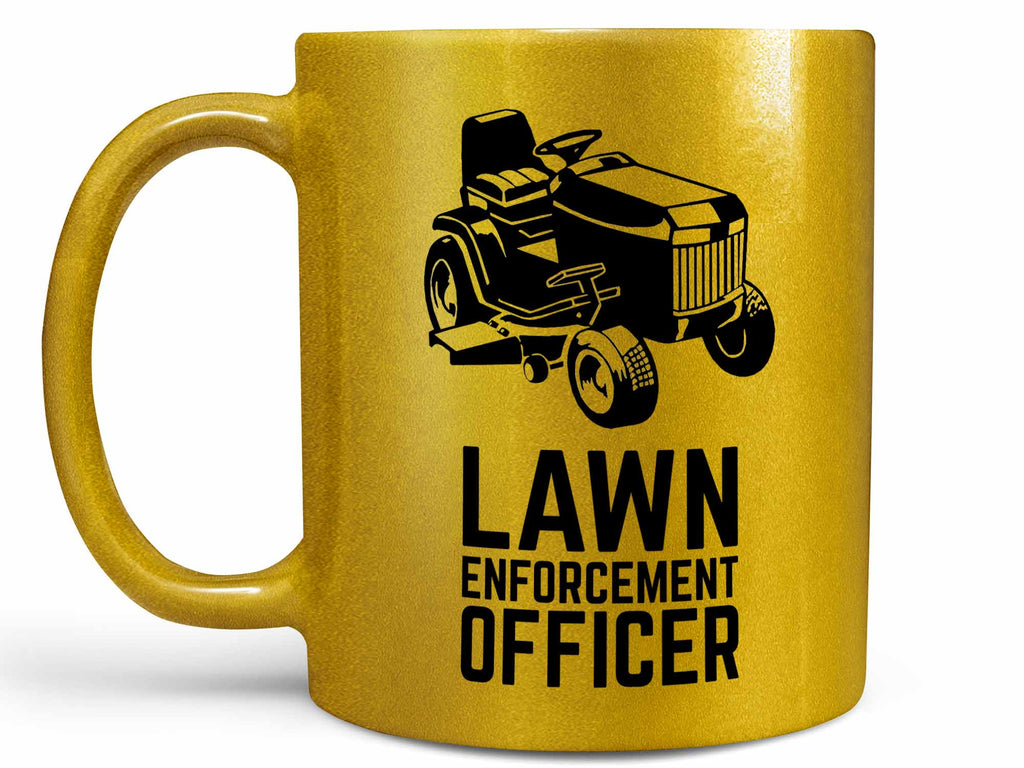 Lawn Enforcement Officer Coffee Mug