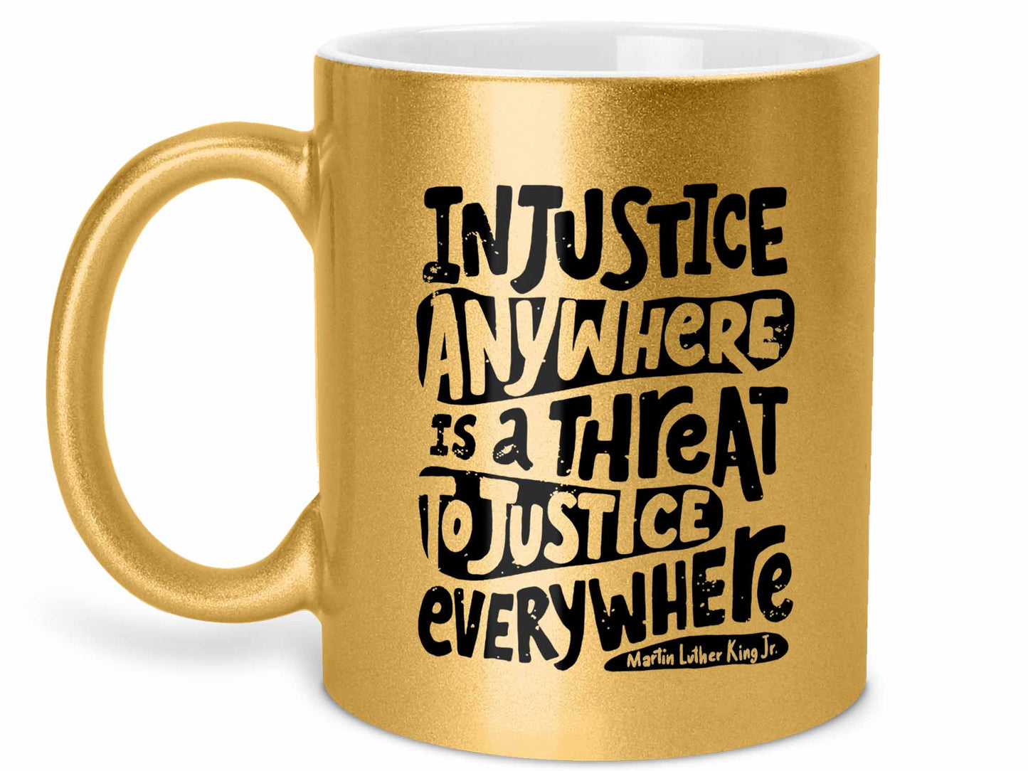 Injustice Anywhere Coffee Mug