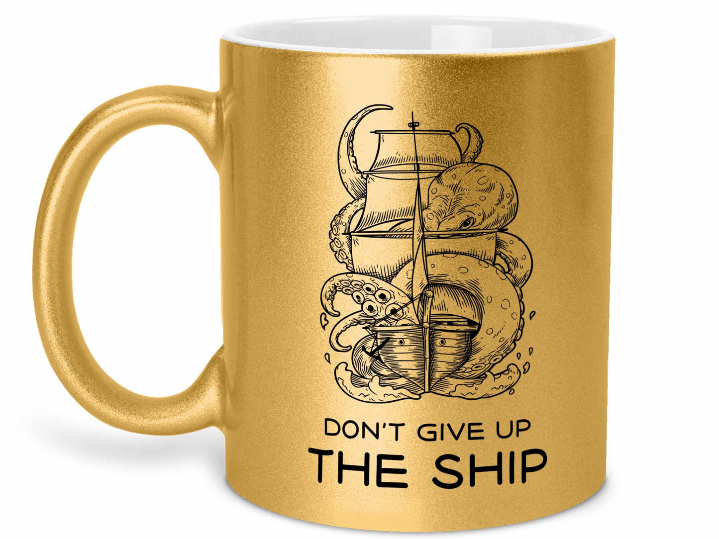 Don't Give the Ship Coffee Mug