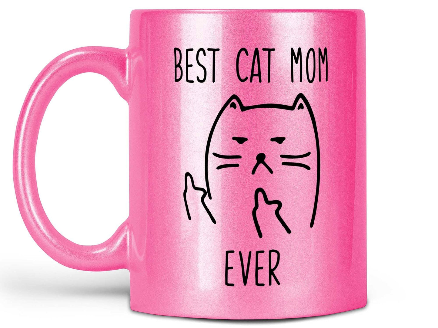 Best Cat Mom Ever Coffee Mug