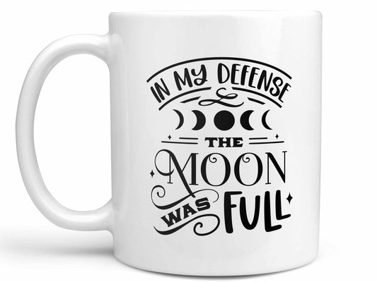 The Moon Was Full Coffee Mug