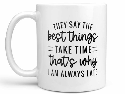Best Things Coffee Mug