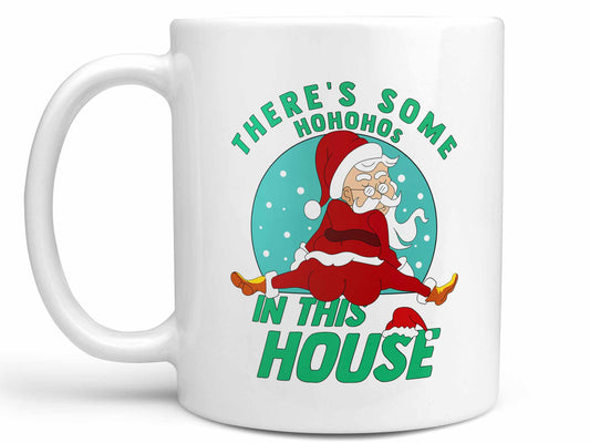 Hos in this House Coffee Mug
