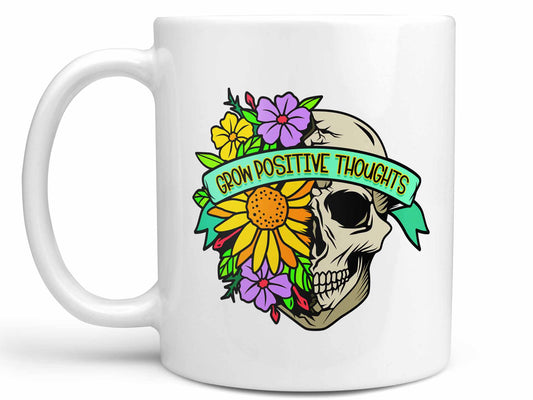 Grow Positive Thoughts Coffee Mug
