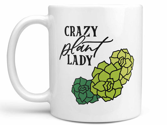 Crazy Plant Lady Coffee Mug