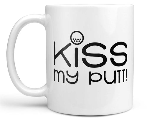 Kiss My Putt Golf Coffee Mug