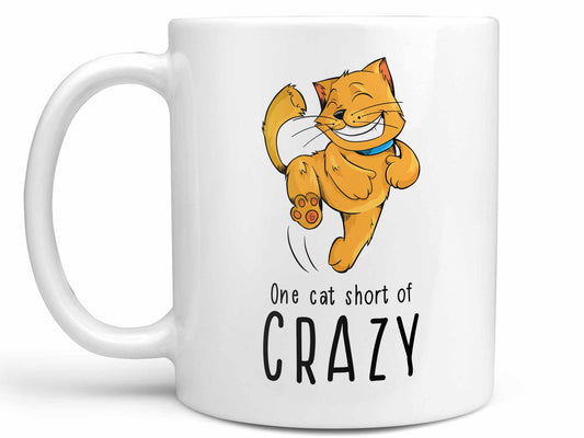 One Cat Short of Crazy Coffee Mug