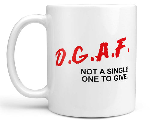 D.G.A.F. Dare Coffee Mug