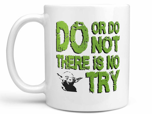 Do Or Do Not Yoda Coffee Mug