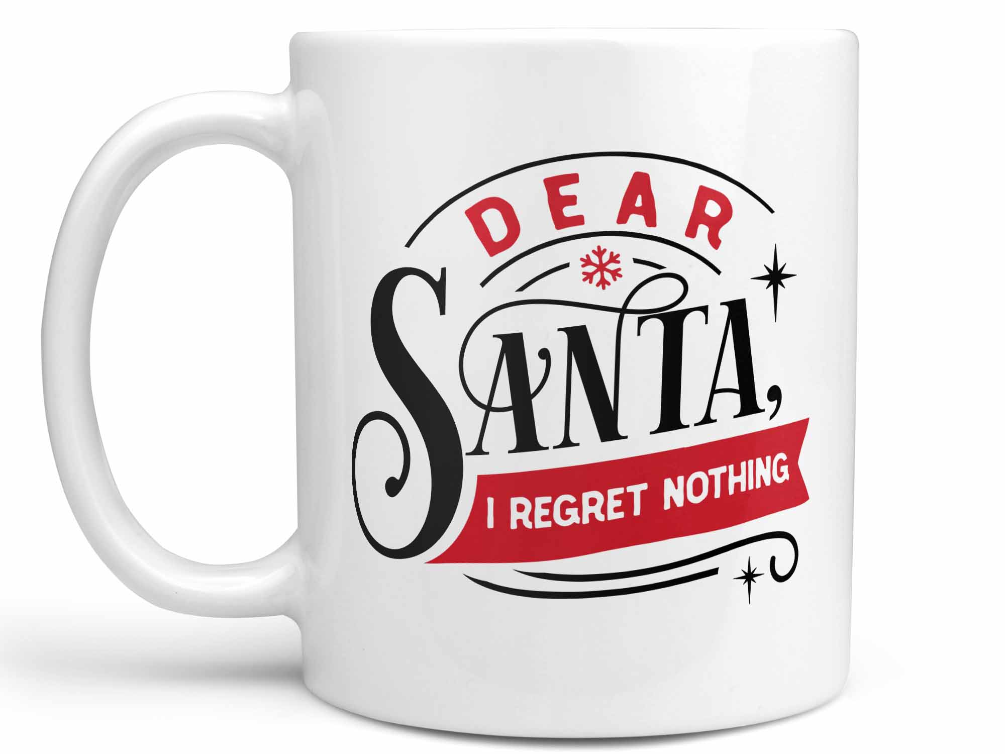 Santa I Regret Nothing Coffee Mug
