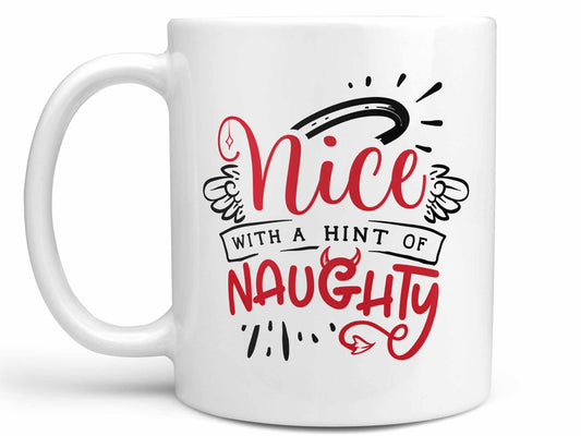 Hint of Naughty Coffee Mug
