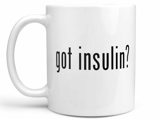 Got Insulin Coffee Mug