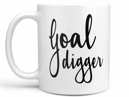 Goal Digger Coffee Mug