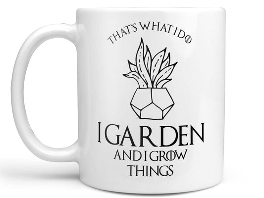 Garden and Grow Things Coffee Mug