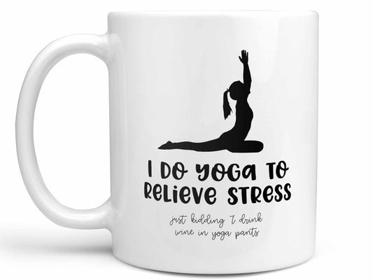 I Do Yoga Coffee Mug