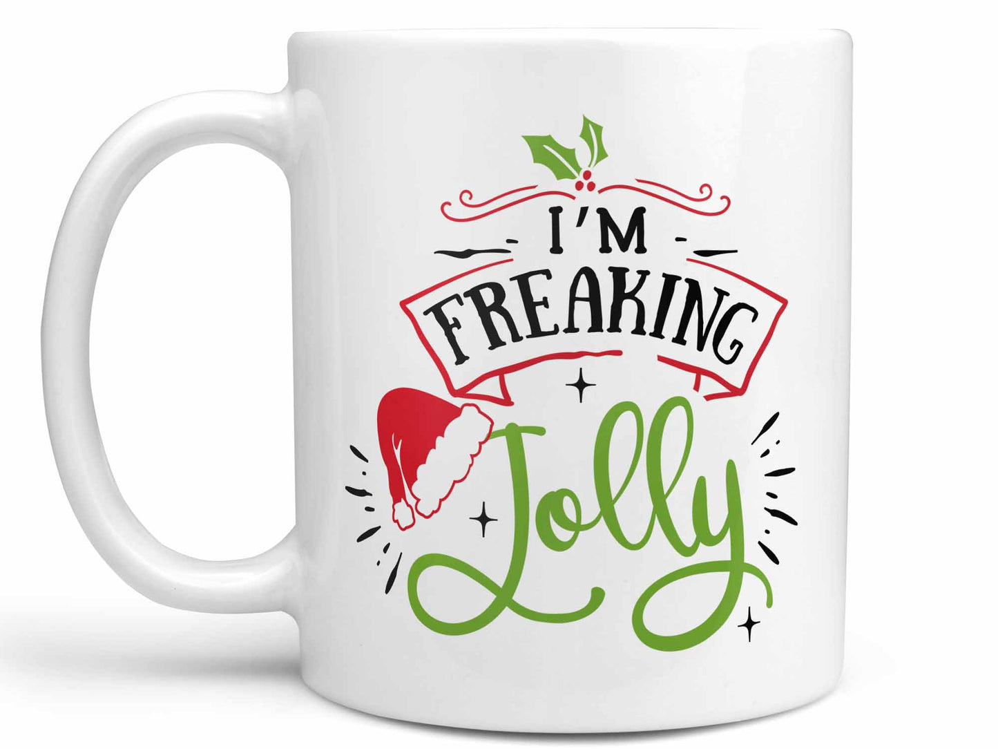 I'm Freaking Jolly Coffee Mug