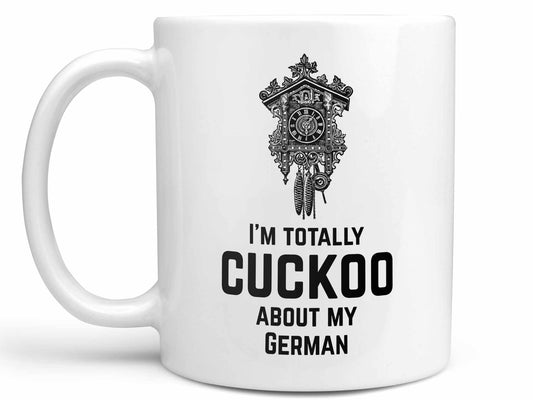 Cuckoo About My German Coffee Mug