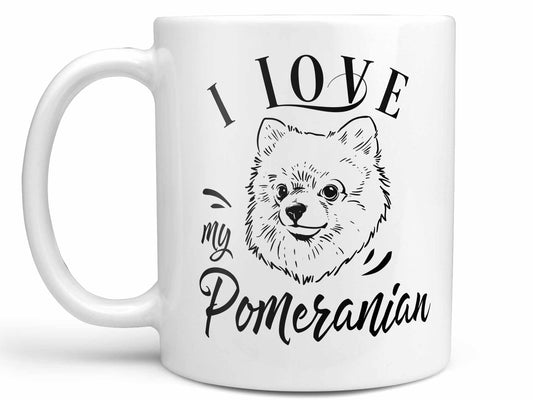 I Love My Pomeranian Coffee Mug