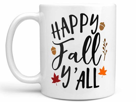 Happy Fall Y'all Coffee Mug