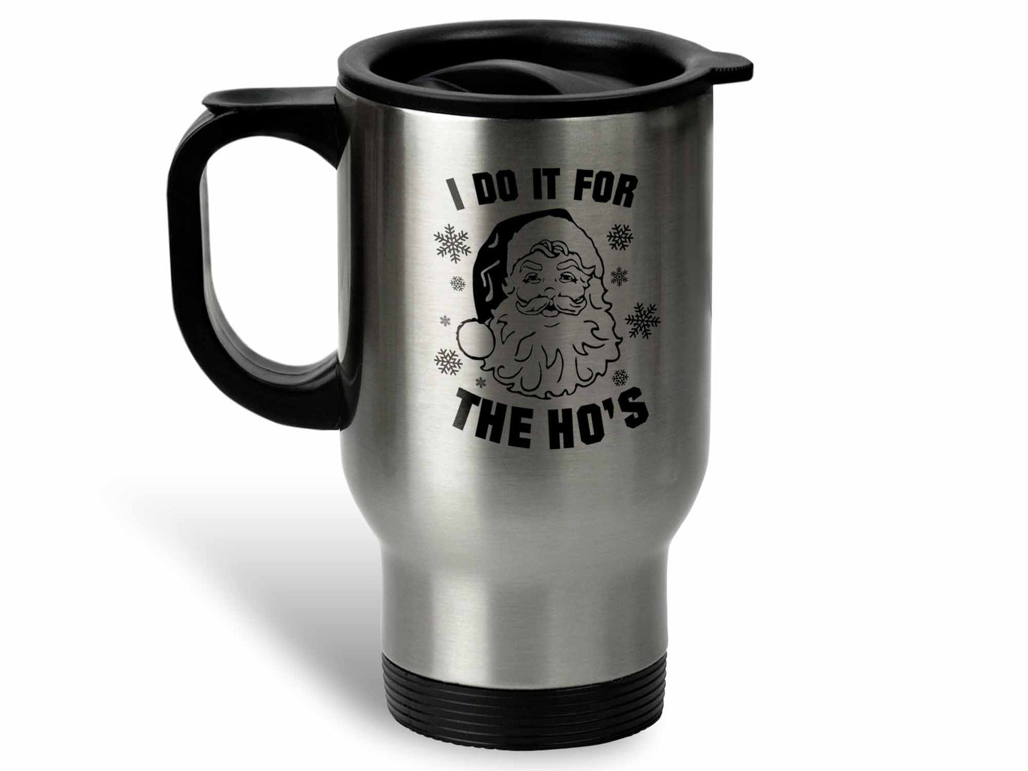 I Do It For the Ho's Coffee Mug
