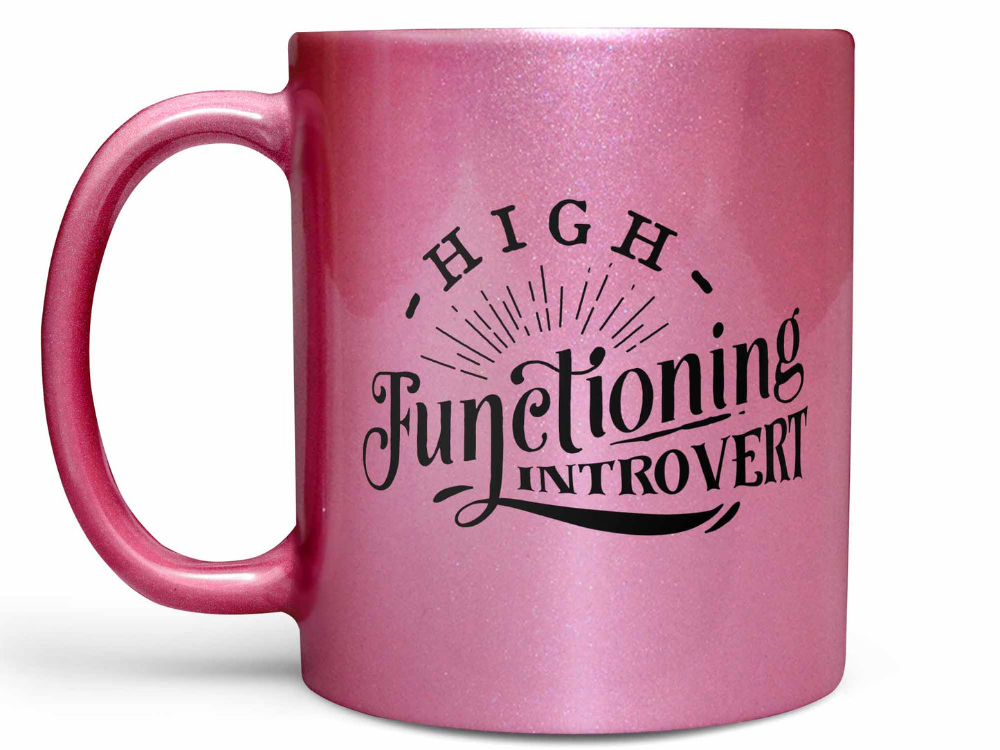 High Functioning Introvert Coffee Mug