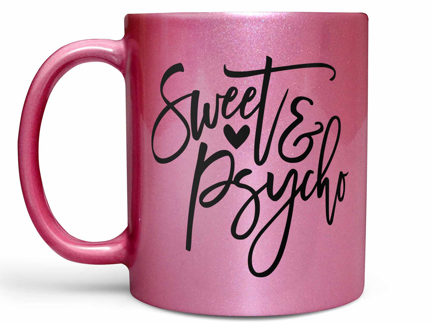 Sweet and Psycho Coffee Mug