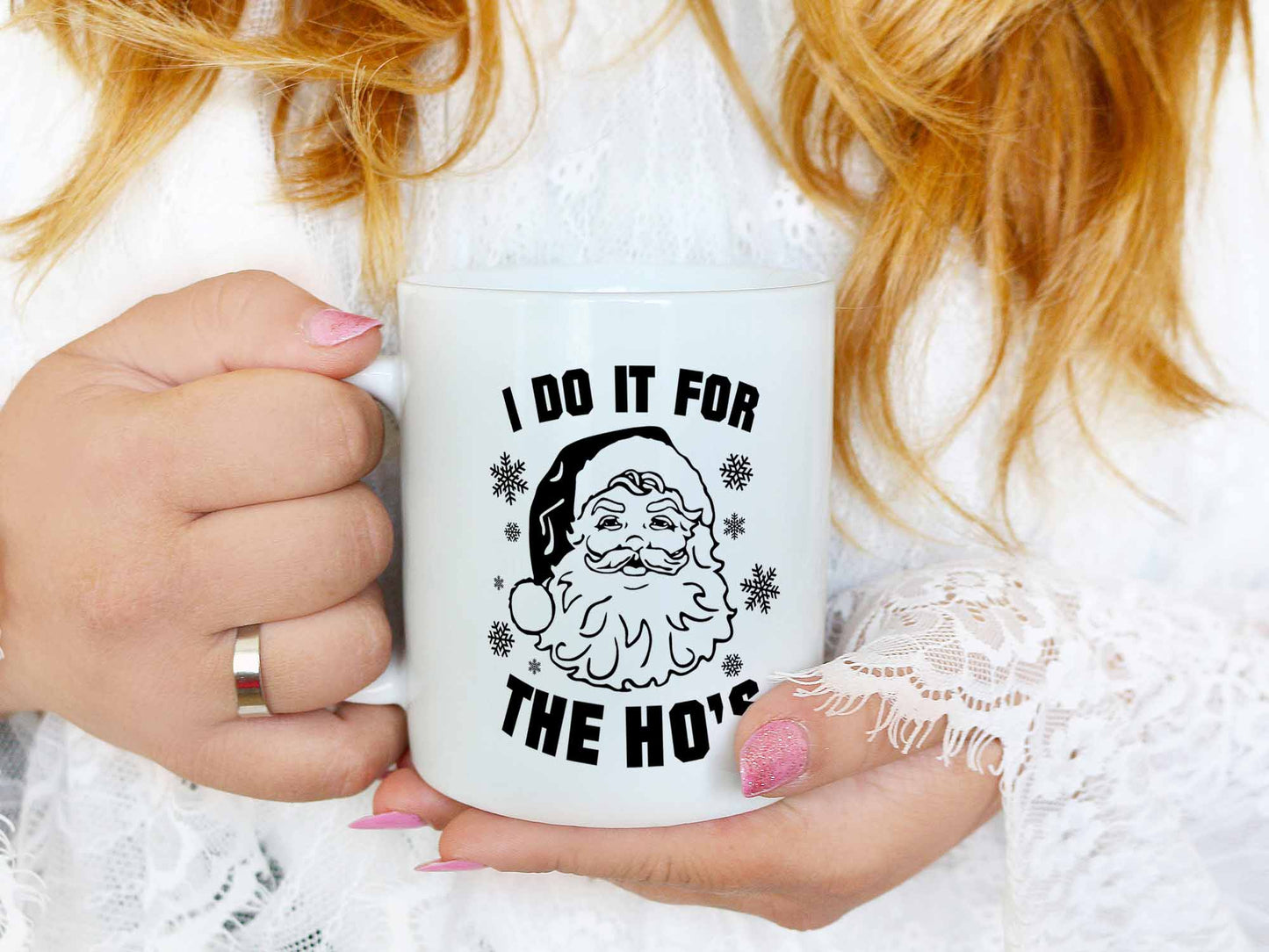 I Do It For the Ho's Coffee Mug