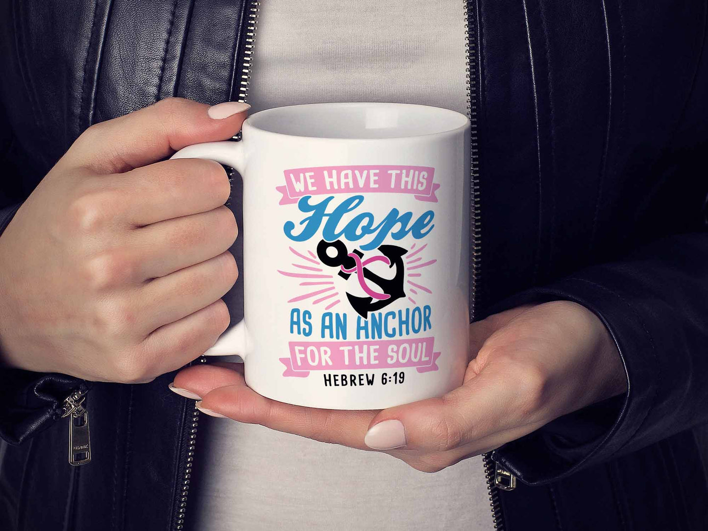 We Have This Hope Coffee Mug