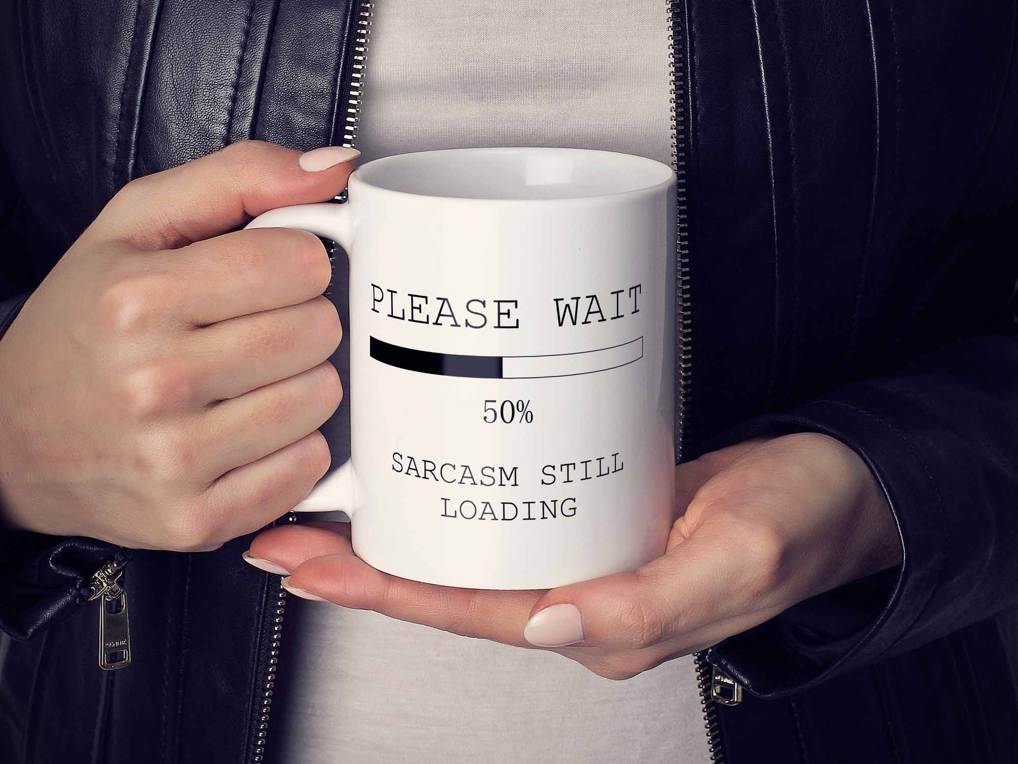 Sarcasm Still Loading Coffee Mug