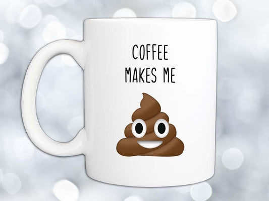 Coffee Makes Me Poop Emoji Coffee Mug