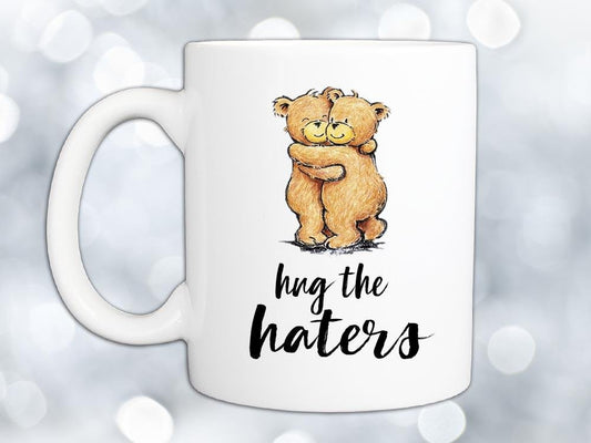 Hug the Haters Bear Coffee Mug